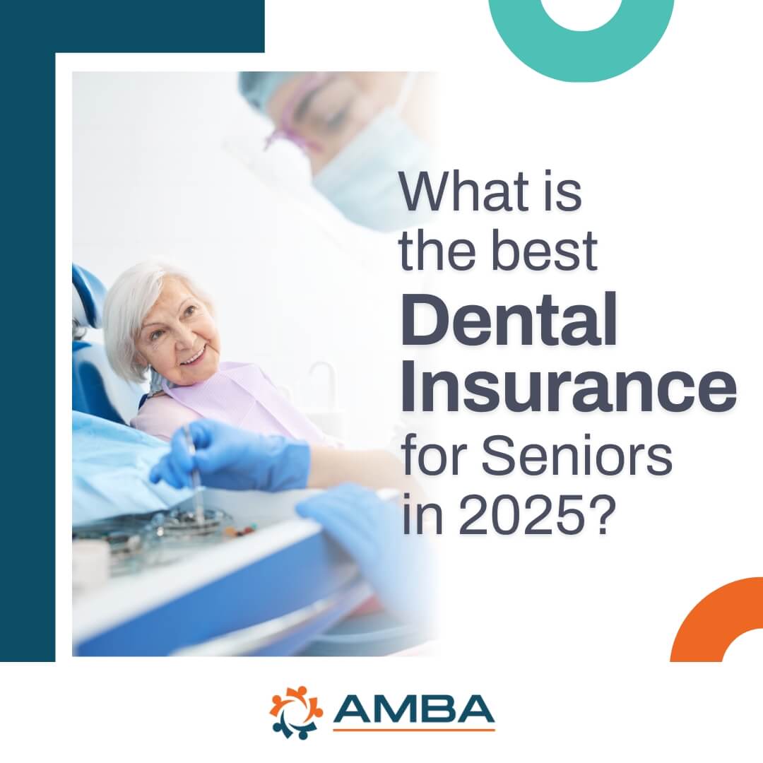 The Best Dental Insurance for Seniors