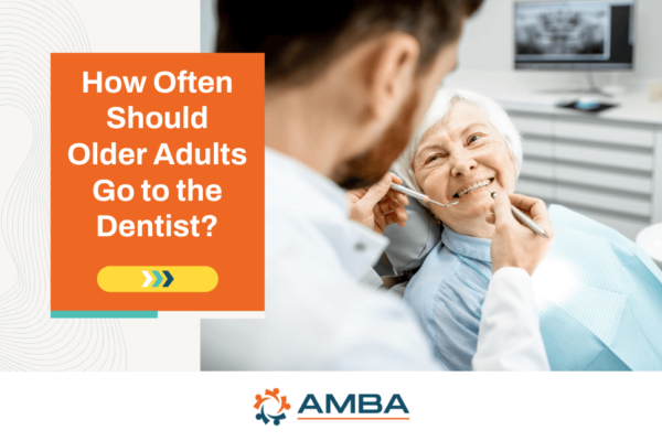 How Often Should Older Individuals Go to the Dentist?