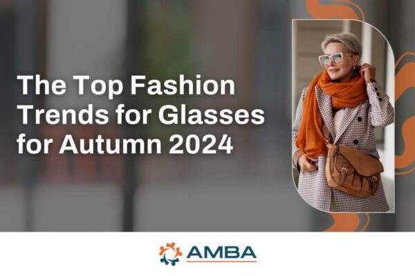The Top Fashion Trends for Glasses for Autumn 2024